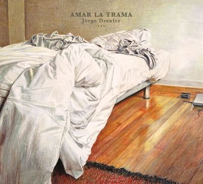 CD Shop - JORGE DREXLER AMAR LA TRAMA