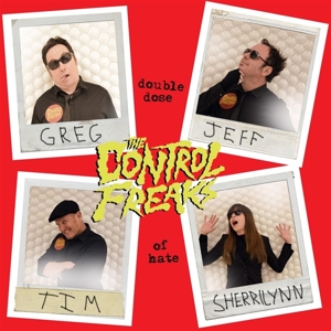 CD Shop - THE CONTROL FREAKS 7-DOUBLE DOSE OF HATE