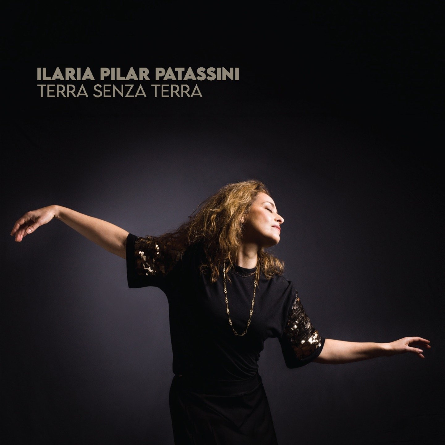 CD Shop - ILARIA PILAR PATASSINI TERRA SENZA TERRA