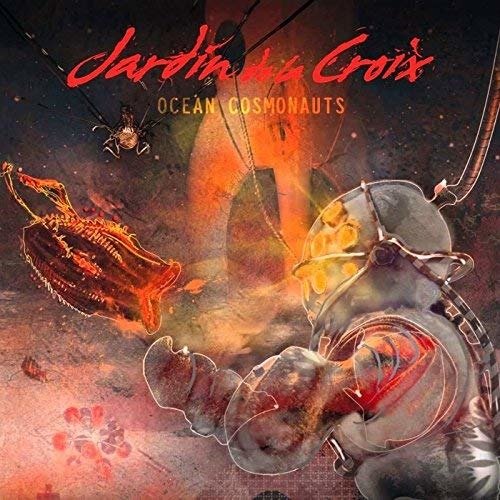 CD Shop - JARDIN DE LA CROIX OCEAN COSMONAUTS