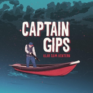 CD Shop - CAPTAIN GIPS KLAR ZUM KENTERN