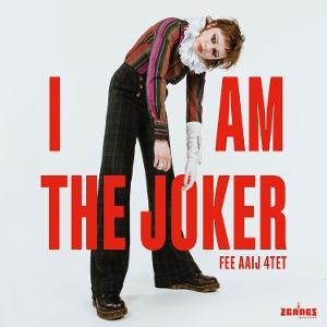 CD Shop - FEE AAIJ I AM THE JOKER