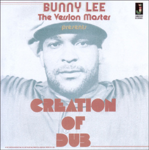 CD Shop - BUNNY LEE CREATION OF DUB
