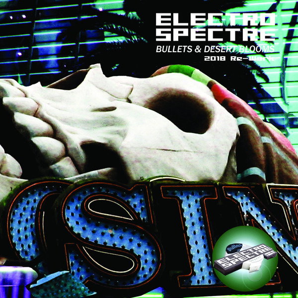 CD Shop - ELECTRO SPECTRE BULLETS & DESERT BLOOMS