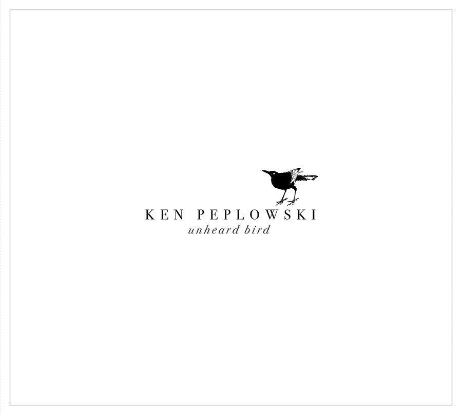CD Shop - KEN PEPLOWSKI UNHEARD BIRD