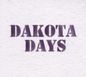 CD Shop - DAKOTA DAYS DAKOTA DAYS
