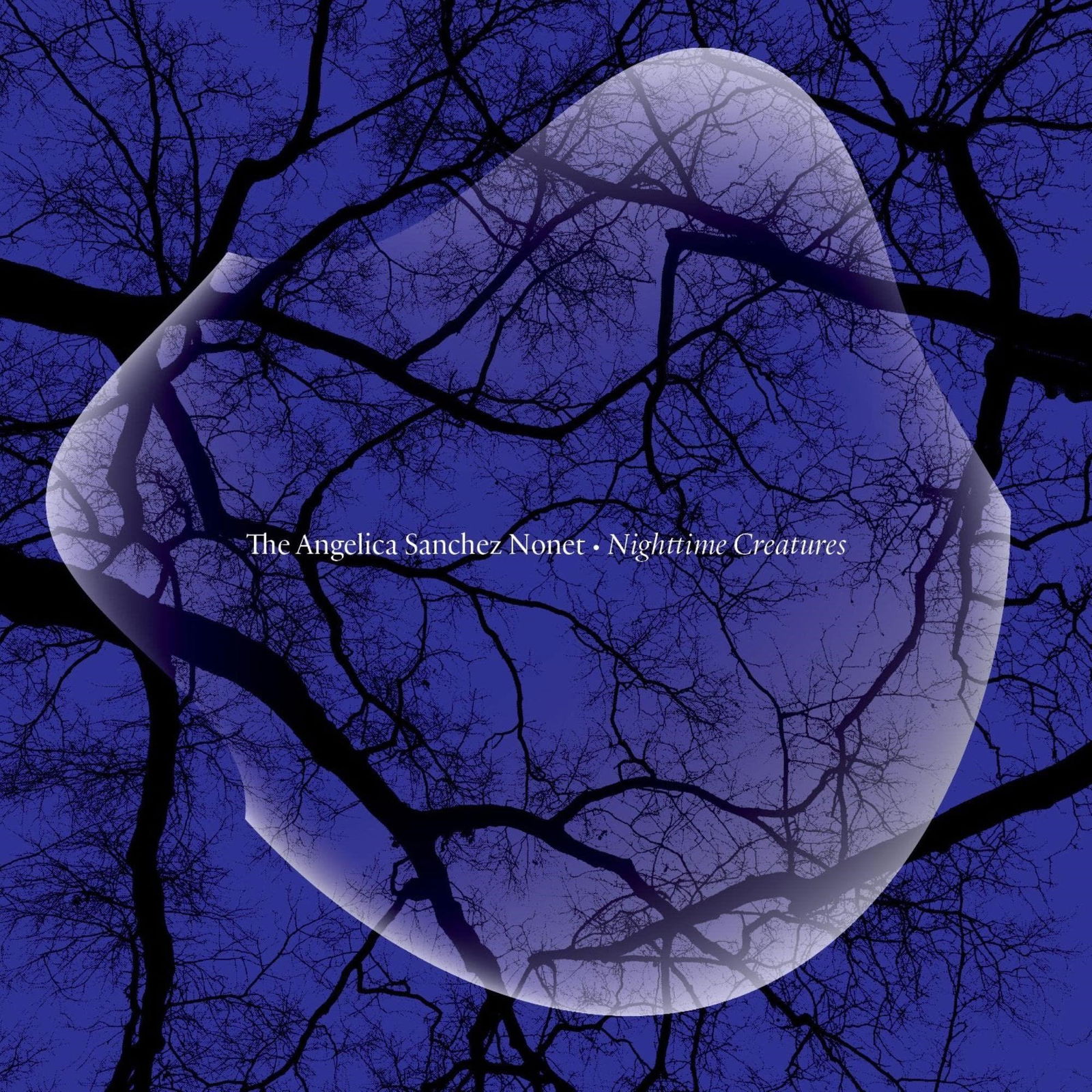 CD Shop - ANGELICA -NONET- SANCHEZ NIGHTTIME CREATURES