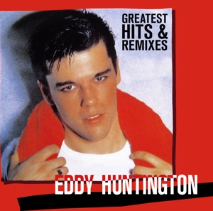 CD Shop - EDDY HUNTINGTON GREATEST HITS & RE...