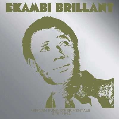 CD Shop - EKAMBI BRILLIANT AFRICAN FUNK EXPERIMEN...