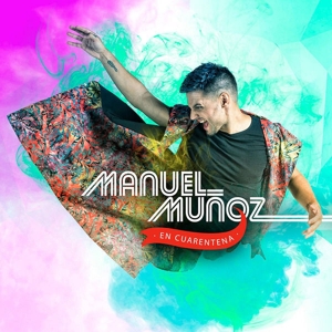 CD Shop - MANUEL MUNOZ EN CUARENTENA