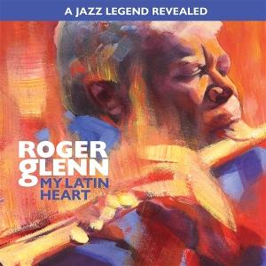 CD Shop - ROGER GLENN MY LATIN HEART