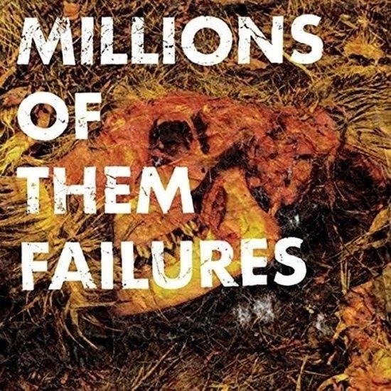 CD Shop - MILLIONS OF THEM FAILURES