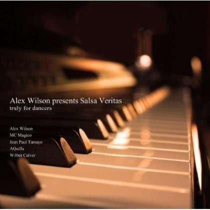 CD Shop - ALEX WILSON PRESENTS SALSA VERITAS
