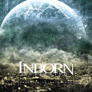 CD Shop - INBORN SUFFERING REGRESSION TO NOTHINGNESS