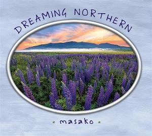 CD Shop - MASAKO DREAMING NORTHERN