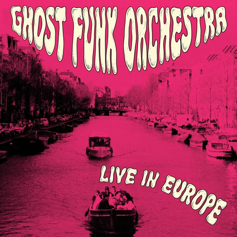 CD Shop - GHOST FUNK ORCHESTRA LIVE IN EUROPE