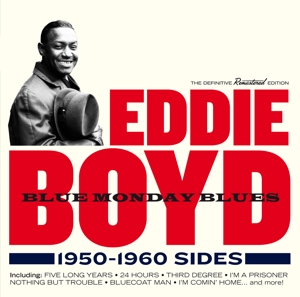 CD Shop - EDDIE BOYD BLUE MONDAY BLUES 1950...