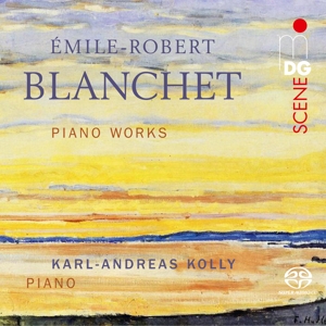 CD Shop - KOLLY, KARL-ANDREAS Blanchet: Piano Works
