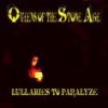 CD Shop - QUEENS OF THE STONE LULLABIES TO PARALYZE