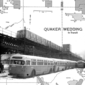 CD Shop - QUAKER WEDDING IN TRANSIT -DOWNLOAD-