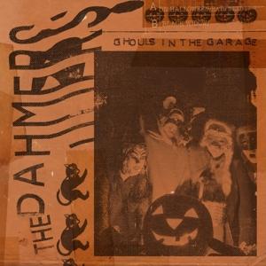 CD Shop - THE DAHMERS GHOULS IN THE GARAGE