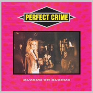 CD Shop - BLONDE ON BLONDE PERFECT CRIME