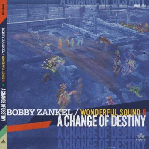 CD Shop - BOBBY & WONDERFUL SOUND 8 ZANKEL A CHANGE OF DESTINY-DIGI-
