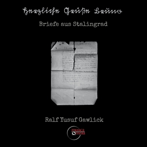 CD Shop - R.Y. GAWLICK BRIEFE AUS STALINGRAD