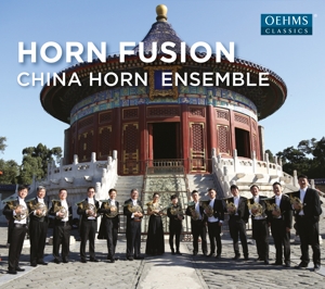 CD Shop - CHINA HORN ENSEMBLE HORN FUSION