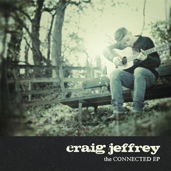CD Shop - CRAIG JEFFREY CONNECTED EP