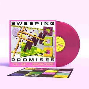 CD Shop - SWEEPING PROMISES YOU SAY I ROMANTICIZE