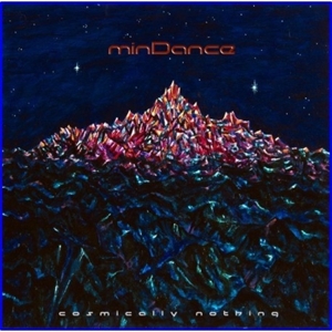 CD Shop - MINDANCE COSMICALLY NOTHING