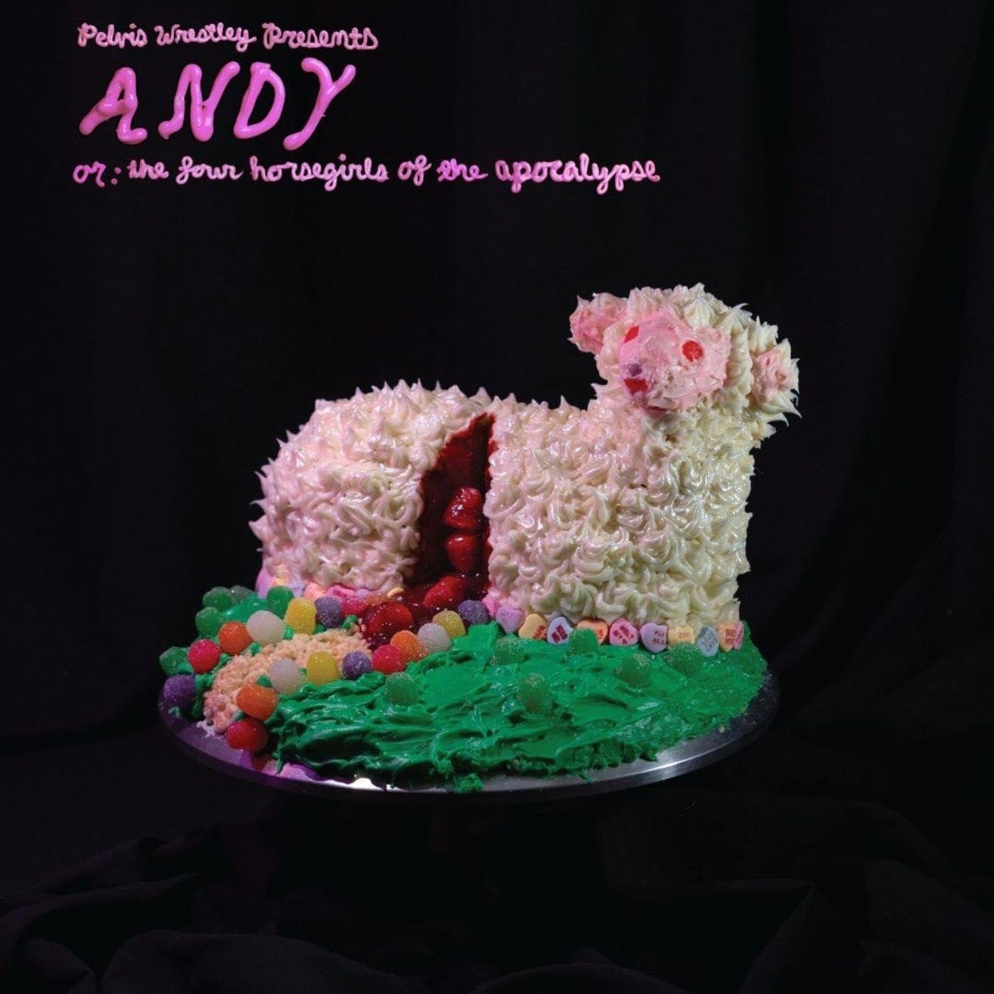 CD Shop - PELVIS WRESTLEY ANDY, OR: THE FOUR HOR...