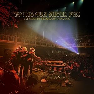 CD Shop - YOUNG GUN SILVER FOX LIVE FROM THE TROUBADO...