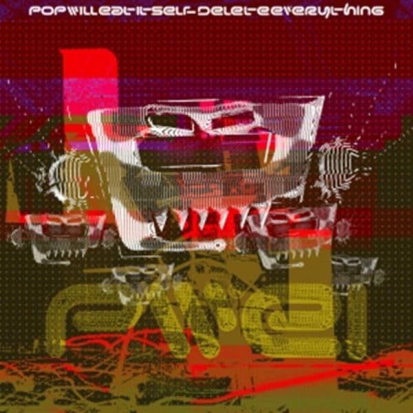 CD Shop - POP WILL EAT ITSELF DELETE EVERYTHING