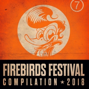 CD Shop - VARIOUS ARTISTS FIREBIRDS FESTIVAL 2018