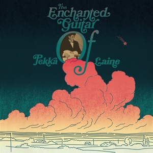 CD Shop - PEKKA LAINE ENCHANTED GUITAR OF PE...