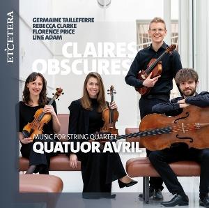 CD Shop - AVRIL QUARTET CLAIRES-OBSCURES, MUSI...