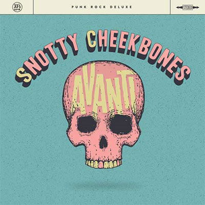 CD Shop - SNOTTY CHEEKBONES AVANTI