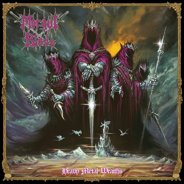 CD Shop - MORGUL BLADE HEAVY METAL WRAITHS