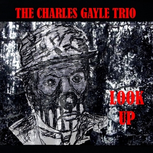 CD Shop - CHARLES -QUARTET- GAYLE LOOK UP