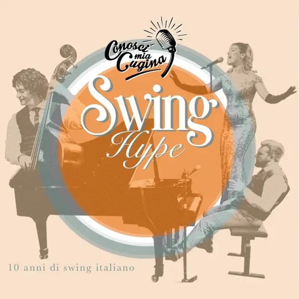 CD Shop - CONOSCI MIA CUGINA SWING HYPE