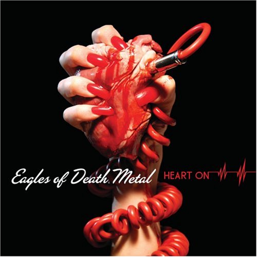 CD Shop - EAGLES OF DEATH METAL HEART ON