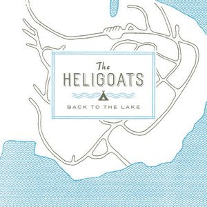 CD Shop - HELIGOATS BACK TO THE LAKE -LTD-
