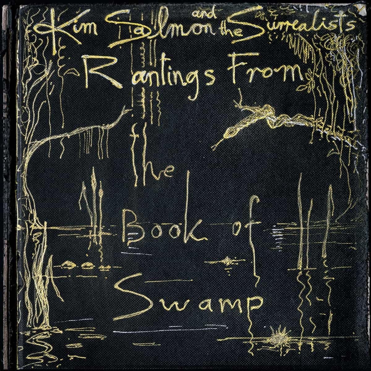 CD Shop - KIM -& THE SURREALISTS- SALMON RANTINGS FROM THE BOOK...