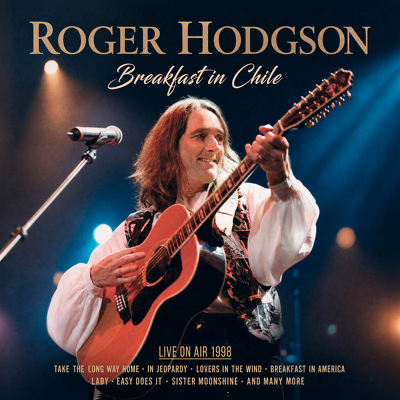 CD Shop - ROGER HODGSON BREAKFAST IN CHILE