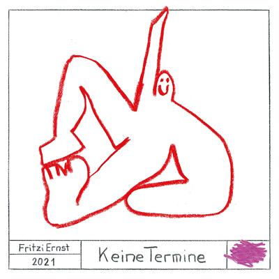 CD Shop - ERNST, FRITZI KEINE TERMINE