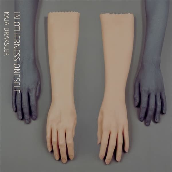 CD Shop - KAJA DRAKSLER IN OTHERNESS ONESELF