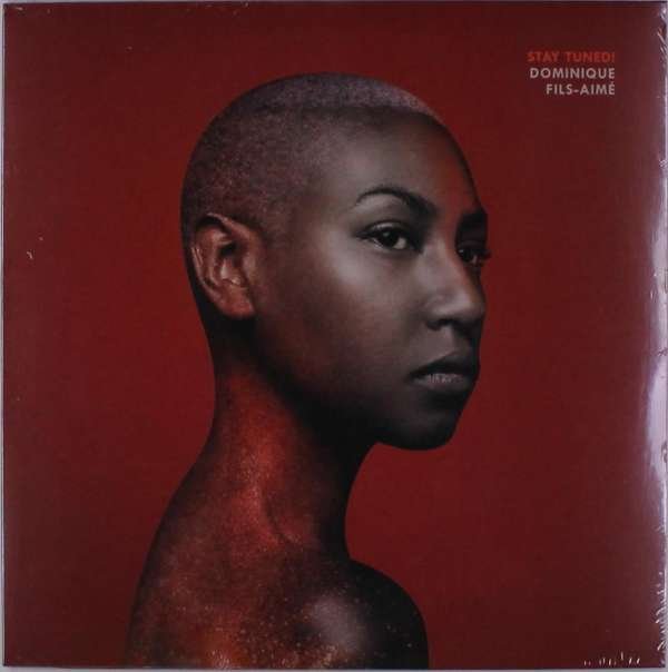 CD Shop - DOMINIQUE FILS-AIME STAY TUNED!