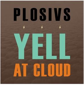CD Shop - PLOSIVS YELL AT CLOUD